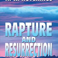 Rapture and Resurrection