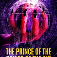 The Prince of the Power of the Air and the Last Days
