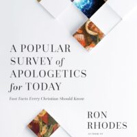 A Popular Survey of Apologetics for Today