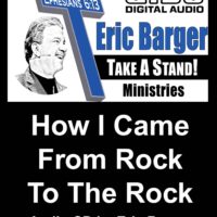 How I Came from Rock to the ROCK! (Audio CD) Eric Barger