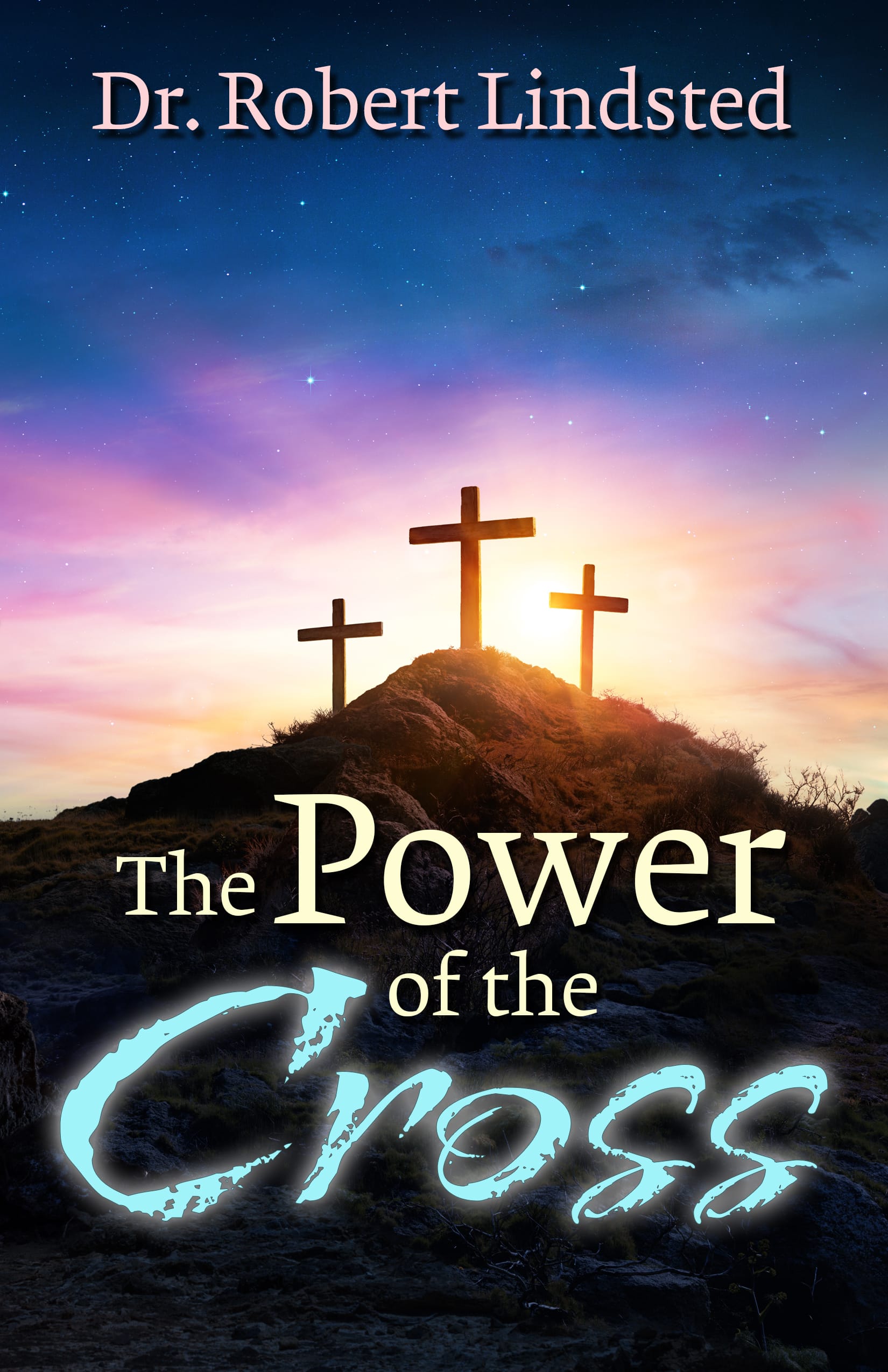 The Power of the Cross