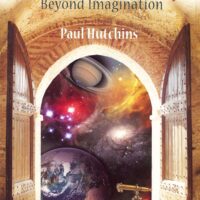 The Secret Doorway Beyond Imagination - Paul Hutchins