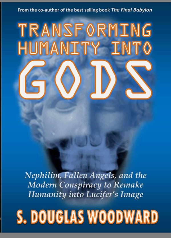 Transforming Humanity Into Gods (DVD) S. Douglas Woodward