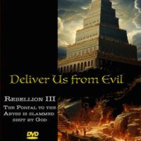 Deliver Us From Evil (Part 3)
