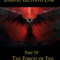 Deliver Us From Evil (Part 4)