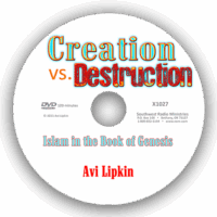 Creation vs. Destruction: Islam in the Book of Genesis (DVD) Avi Lipkin