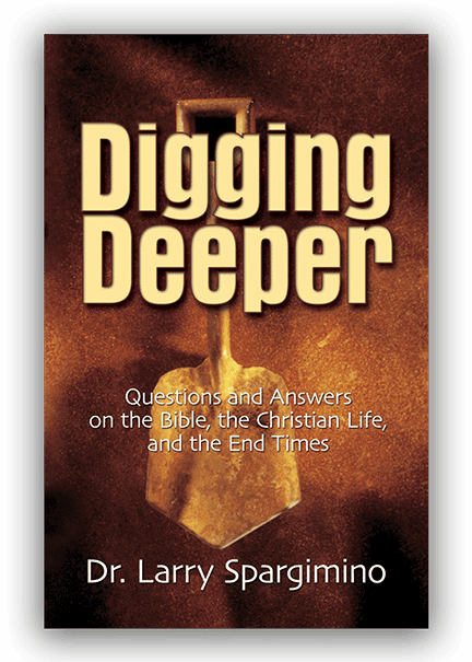 digging-deeper-questions-and-answers-on-the-bible-the-christian-life-and-the-end-times-swrc