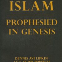 Islam Prophesied in Genesis - Avi Lipkin
