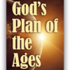 God's Plan Of the Ages