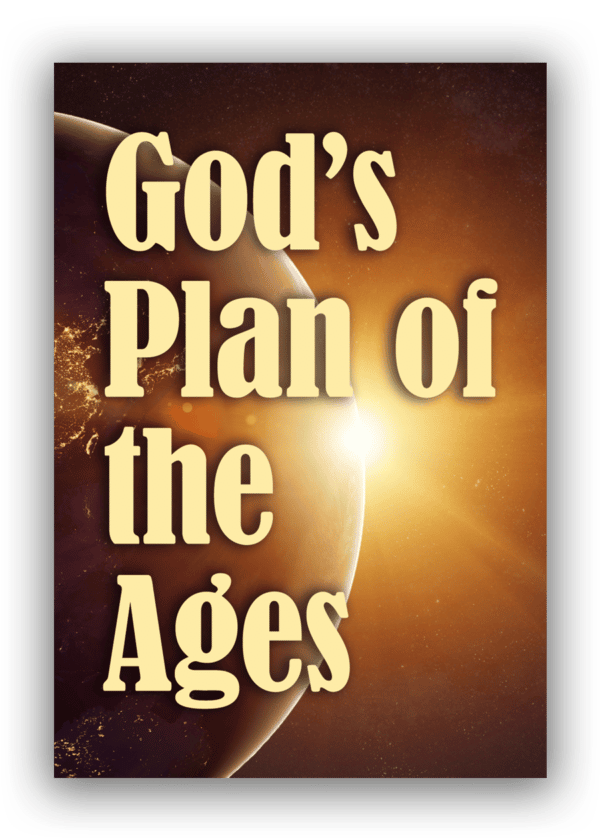 God's Plan Of the Ages