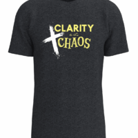 Clarity to the Chaos T-Shirt — Short Sleeves