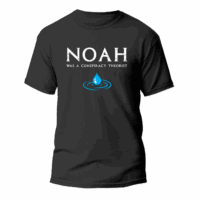 Noah Was a Conspiracy Theorist T-Shirt
