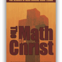 The Math of Christ: The Science of Math Reveals Bible Truths - Stephen M. Bauer