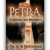 Petra in History and Prophecy - Noah Hutchings