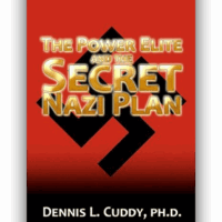 The Power Elite and the Secret Nazi Plan