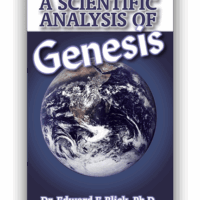 A Scientific Analysis of Genesis - Dr. Edward Blick