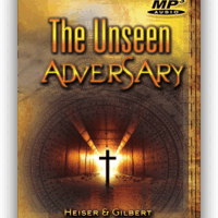 The Unseen Adversary (CD) Derek Gilbert and Michael Heiser
