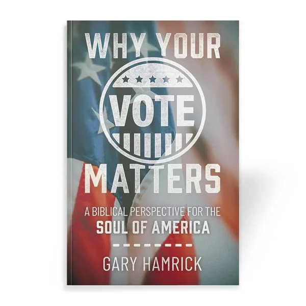 Why Your Vote Matters